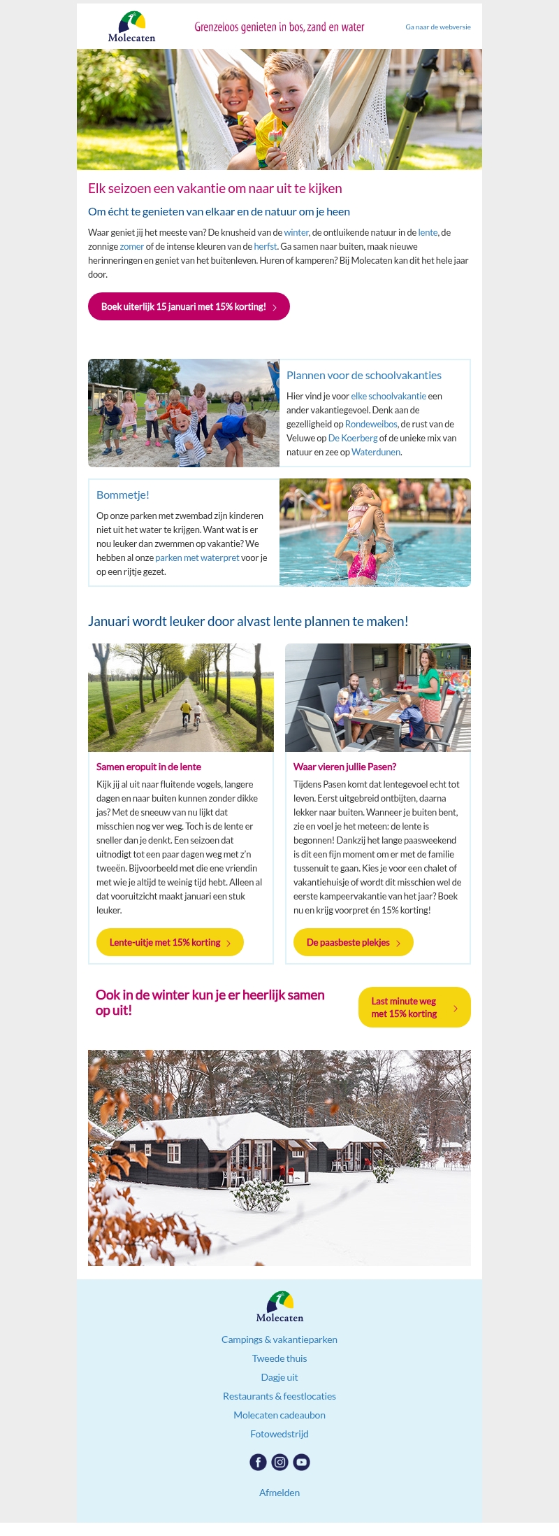 In welk seizoen ga jij het liefst op vakantie? In welk seizoen ga jij het liefst op vakantie?