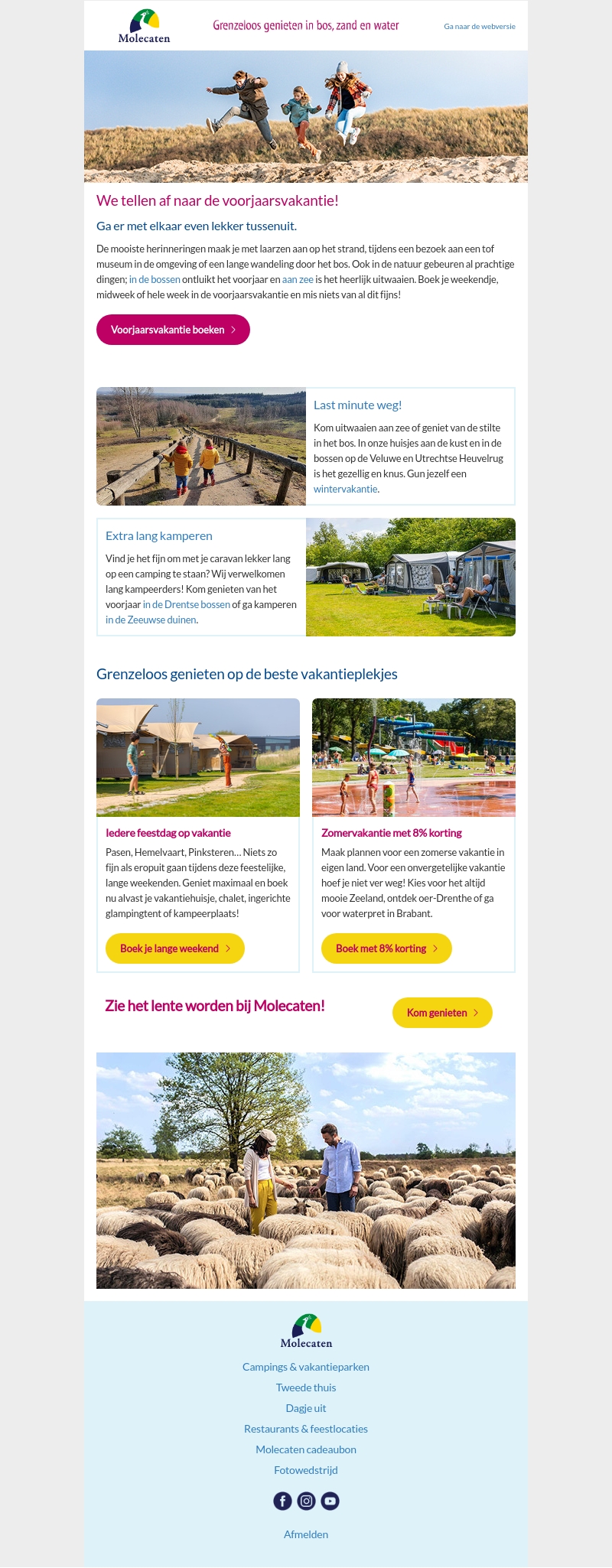 De eerste schoolvakantie van het jaar • Welkom bij Molecaten De eerste schoolvakantie van het jaar • Welkom bij Molecaten