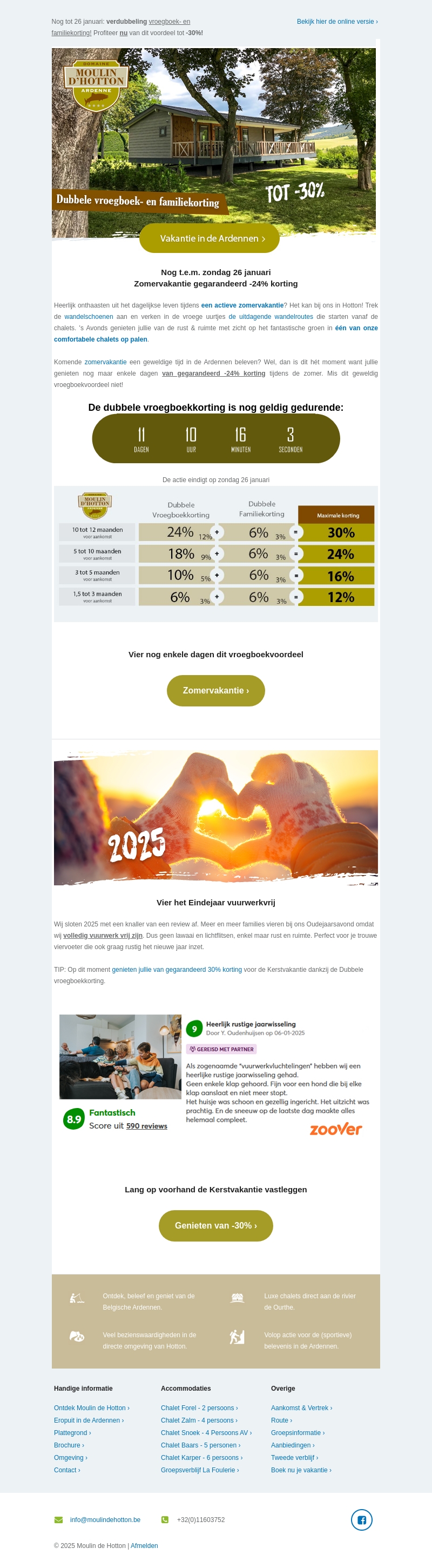 Het aftellen is gestart: Nog slechts 11 dagen Dubbele vroegboekkorting: Gegarandeerd -24% voor 'n zomervakantie☀ Het aftellen is gestart: Nog slechts 11 dagen Dubbele vroegboekkorting: Gegarandeerd -24% voor 'n zomervakantie☀