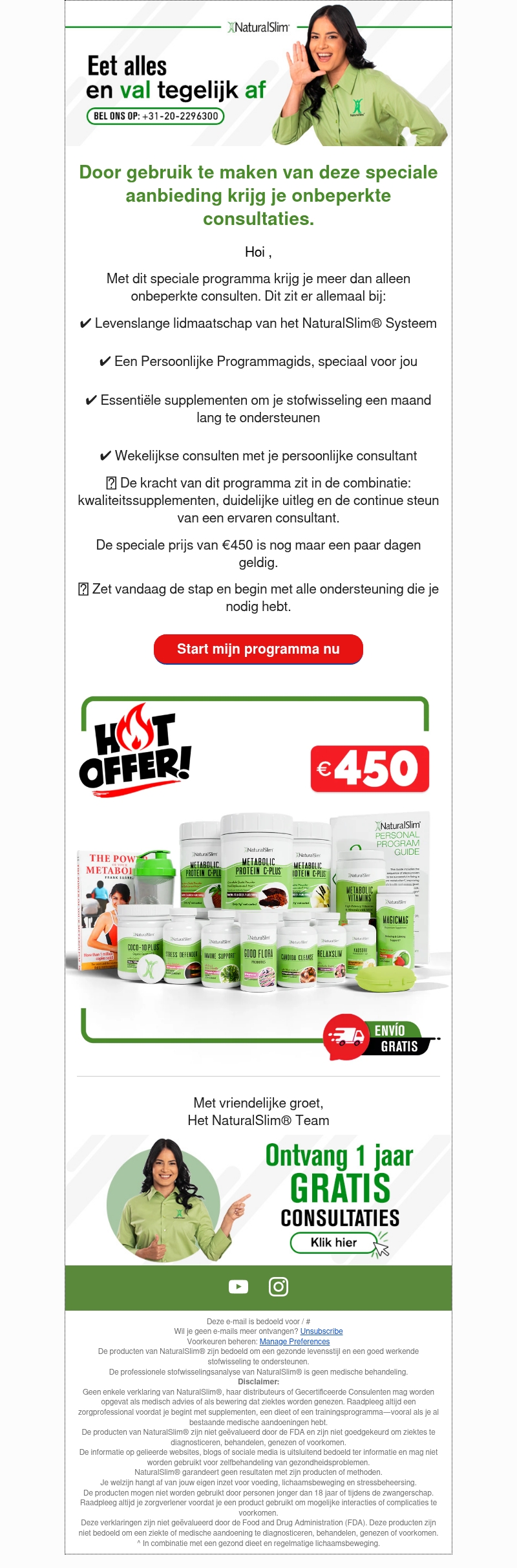 Mis deze kans niet: onbeperkte consulten inbegrepen Mis deze kans niet: onbeperkte consulten inbegrepen