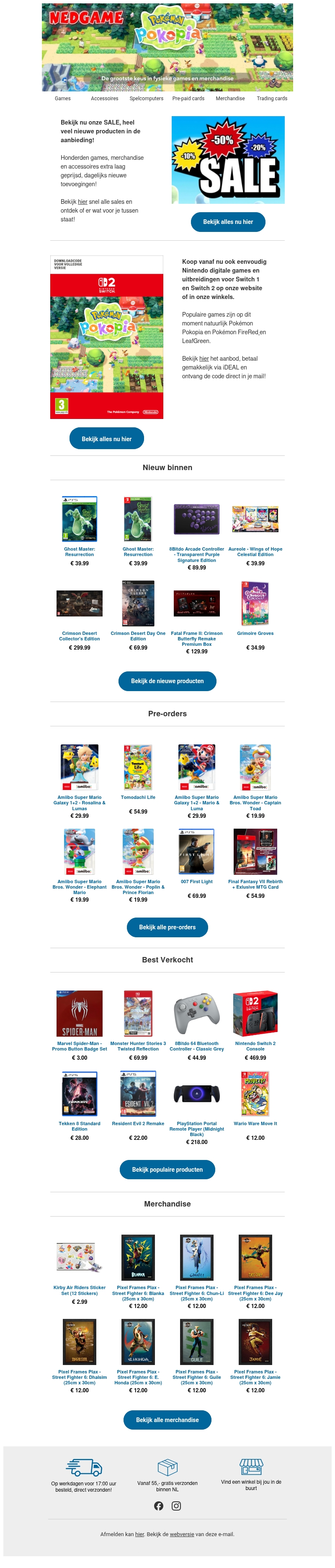 Bekijk nu onze SALE / Nieuw op onze site: Nintendo digitale games en uitbreidingen voor Switch 1 en Switch 2 Bekijk nu onze SALE / Nieuw op onze site: Nintendo digitale games en uitbreidingen voor Switch 1 en Switch 2