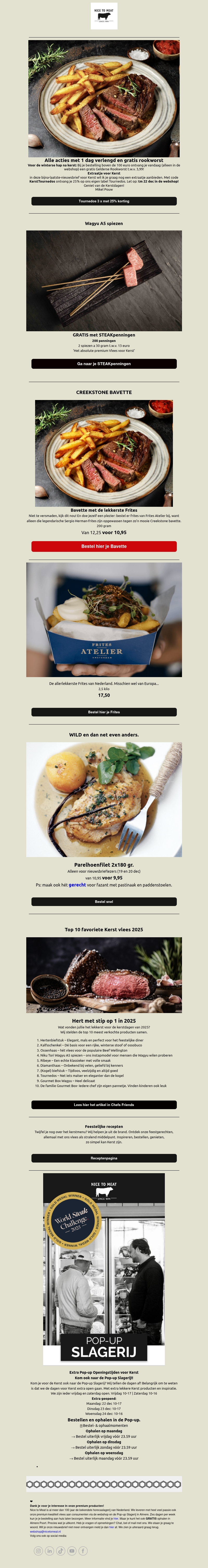 π₯ Kerstactie verlengd en een gratis Rookworst π₯ β voor de winterse dagen na Kerst. π₯ Kerstactie verlengd en een gratis Rookworst π₯ β voor de winterse dagen na Kerst.