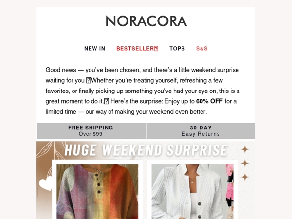 🎉 You've Been Chosen — Weekend Surprise Inside! Up to 60% Off💌