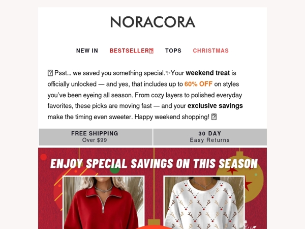 😉 Psst… Weekend Treats Inside — Open for Up to 60% OFF!✨