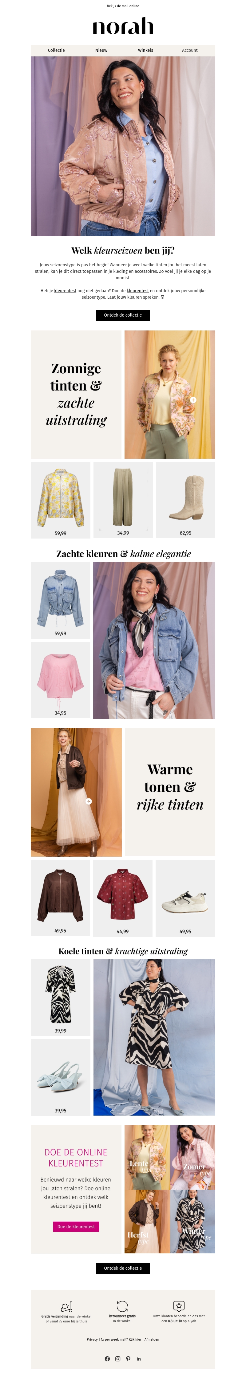 Jouw perfecte kleuren wachten op jou! Jouw perfecte kleuren wachten op jou!