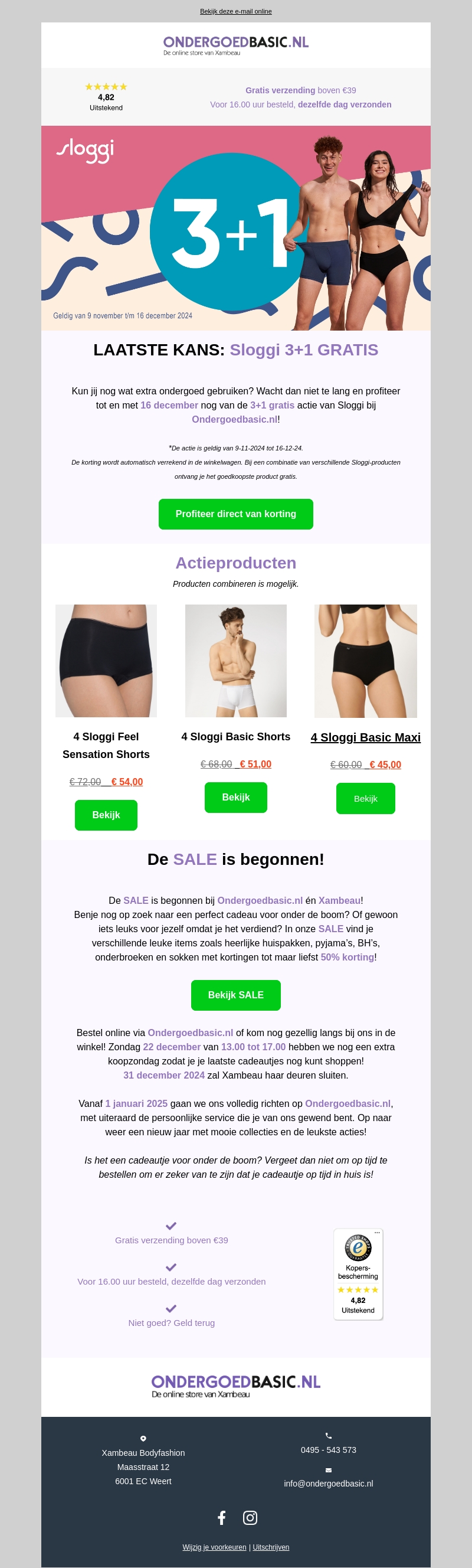 LAATSTE KANS: Sloggi 3 + 1 GRATIS én de SALE is begonnen! LAATSTE KANS: Sloggi 3 + 1 GRATIS én de SALE is begonnen!