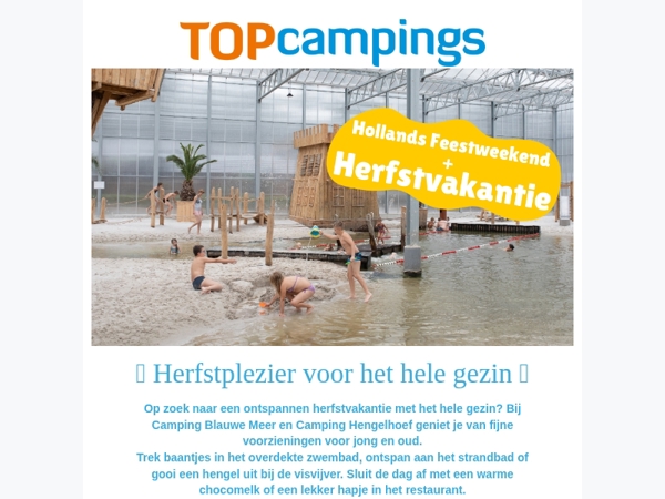 Vier de herfstvakantie bij Topcampings!🍂