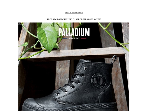 Iconic Palladium boots, born in 1947