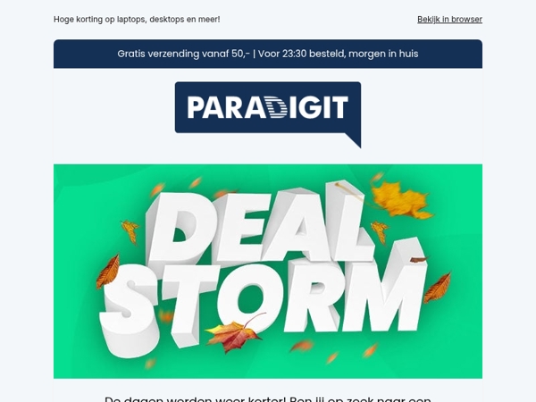 Toe aan een herfstupgrade? Profiteer nu tijdens onze Deal Storm!