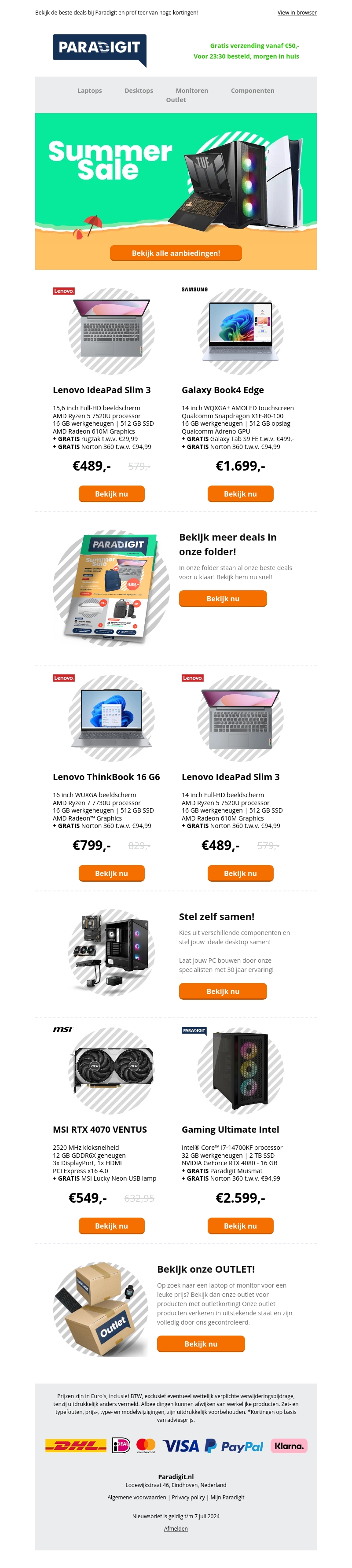 Laatste kans! Profiteer nu van de beste deals tijdens de Summer Sale! Laatste kans! Profiteer nu van de beste deals tijdens de Summer Sale!