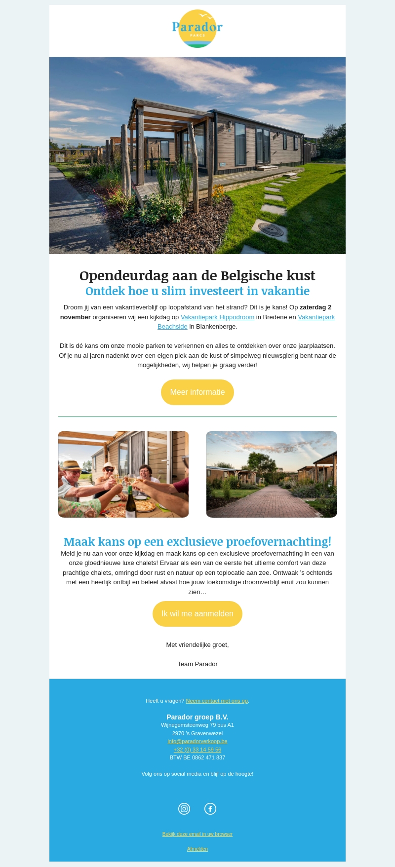 2 november đ: Bezoek onze opendeurdag aan de Belgische kust en maak kans op een gratis proefovernachting! đđ 2 november đ: Bezoek onze opendeurdag aan de Belgische kust en maak kans op een gratis proefovernachting! đđ