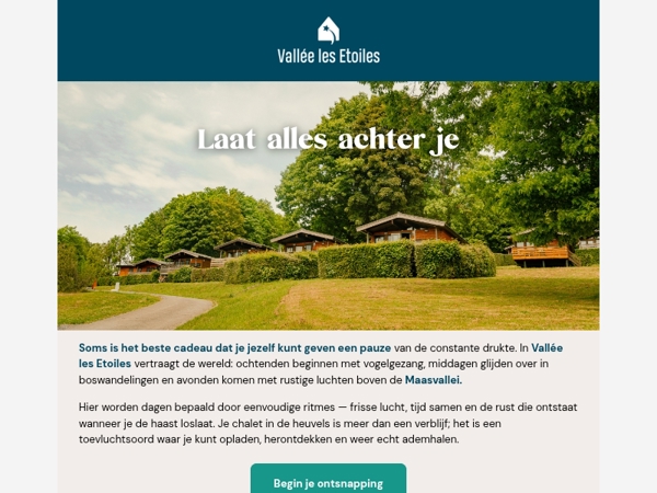 Laat alles achter je.