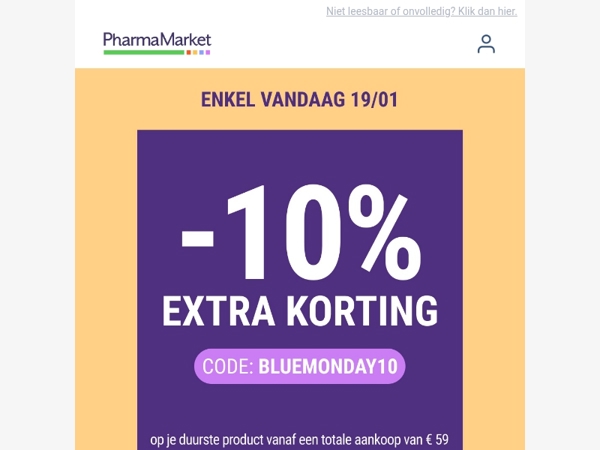 Enkel vandaag: 10% extra korting op je duurste product 💙