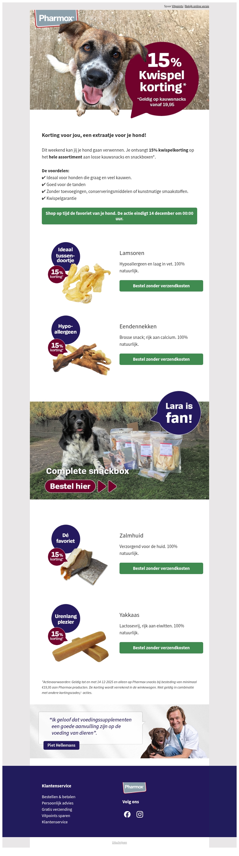 Alleen dit weekend: 15% korting op natuurlijke kauwsnacks Alleen dit weekend: 15% korting op natuurlijke kauwsnacks