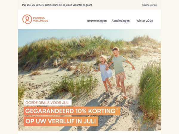 Speciale aanbieding voor laatboekers: 10% korting op uw verblijf in juli! ⭐