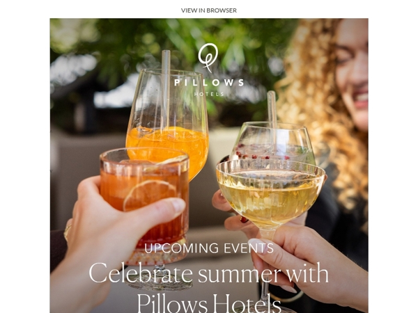 New events: here's what to do at Pillows Hotels this summer