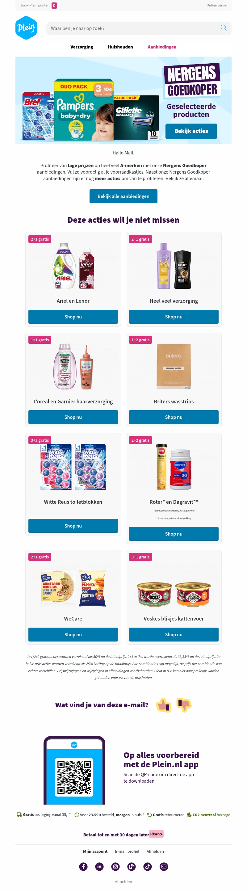 Profiteer van Nergens Goedkoper deals op veel A-merken Profiteer van Nergens Goedkoper deals op veel A-merken