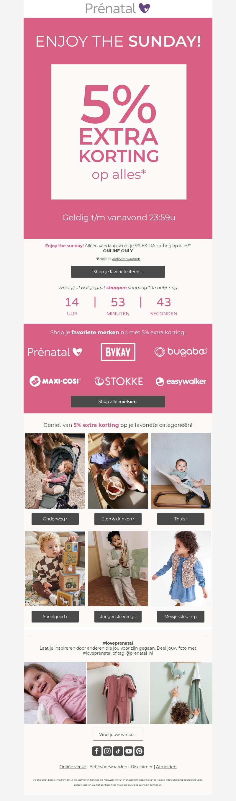 Alléén vandaag: 5% EXTRA korting op álles Alléén vandaag: 5% EXTRA korting op álles