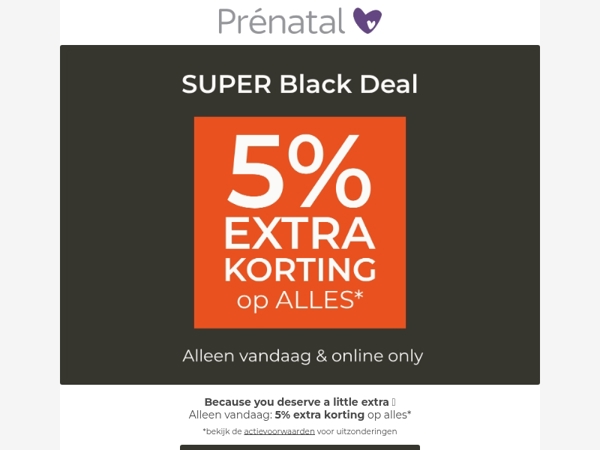 ⚡️ Today only! 5% extra korting op alles