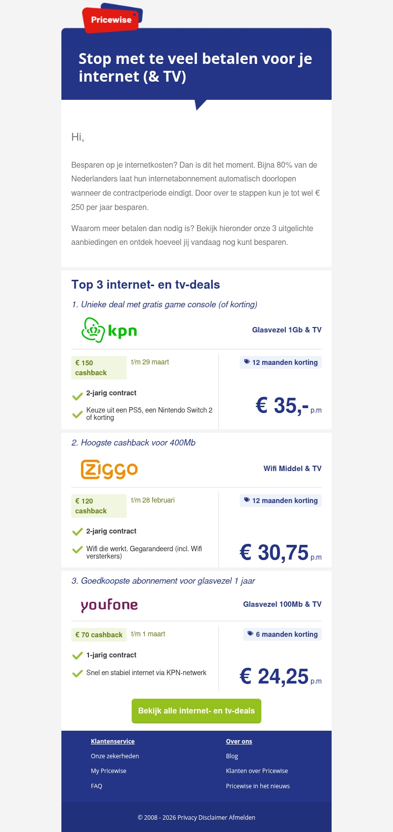 Stop met te veel betalen voor je internet (en TV) Stop met te veel betalen voor je internet (en TV)