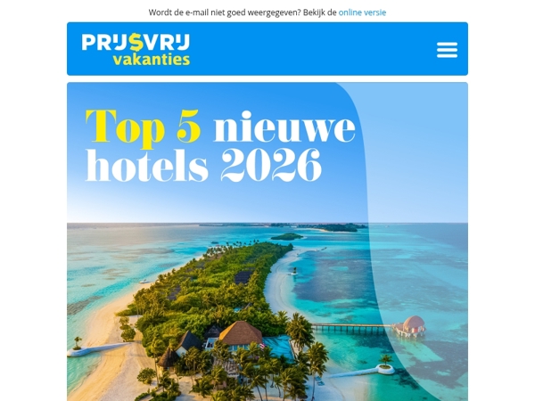 Ontdek de top 5 populairste nieuwe hotels van 2026. ☀️