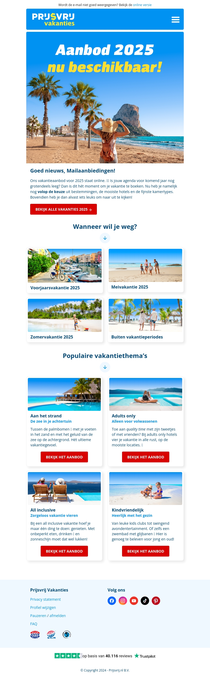 Vakantie aanbod 2025 is nú beschikbaar! 🙌 Vakantie aanbod 2025 is nú beschikbaar! 🙌