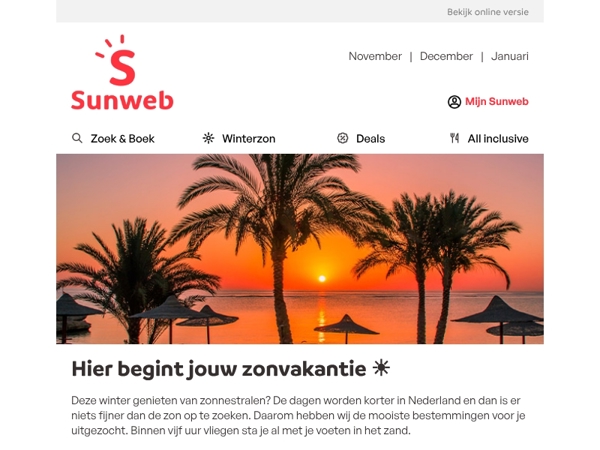 Zin in zon? Pak je kans