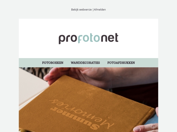 Bestel nu jouw fotoboek, wanddecoratie of afdruk - actie loopt af!