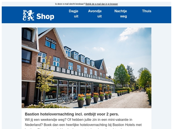 Ga er extra voordelig echt even tussenuit bij Bastion