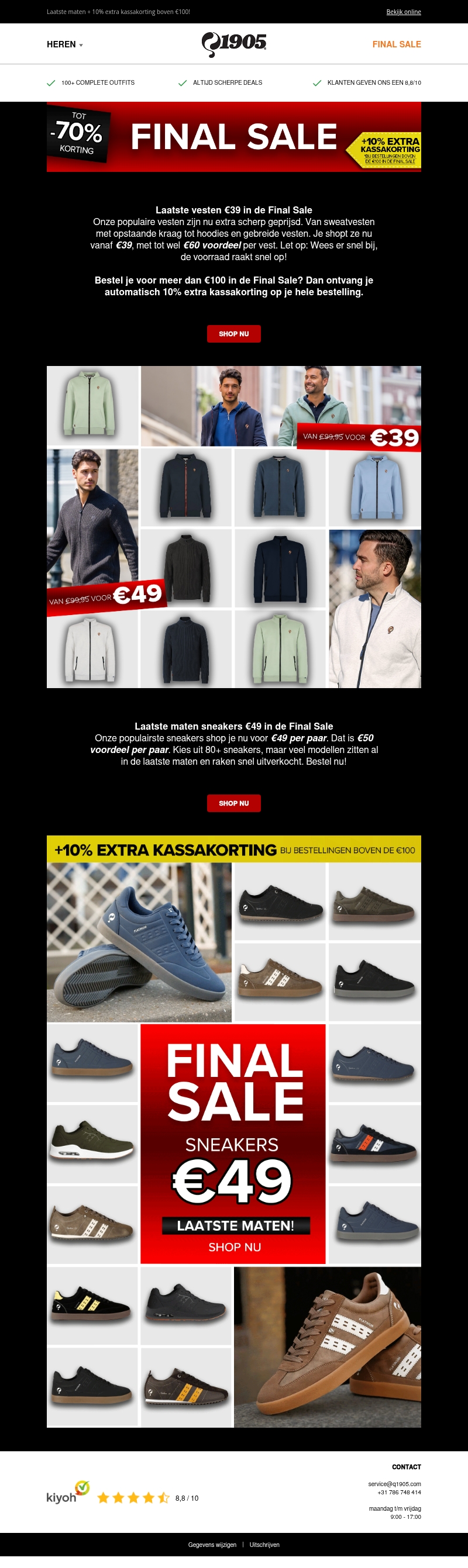 Sneakers €49 & vesten €39 in de Final Sale! Sneakers €49 & vesten €39 in de Final Sale!