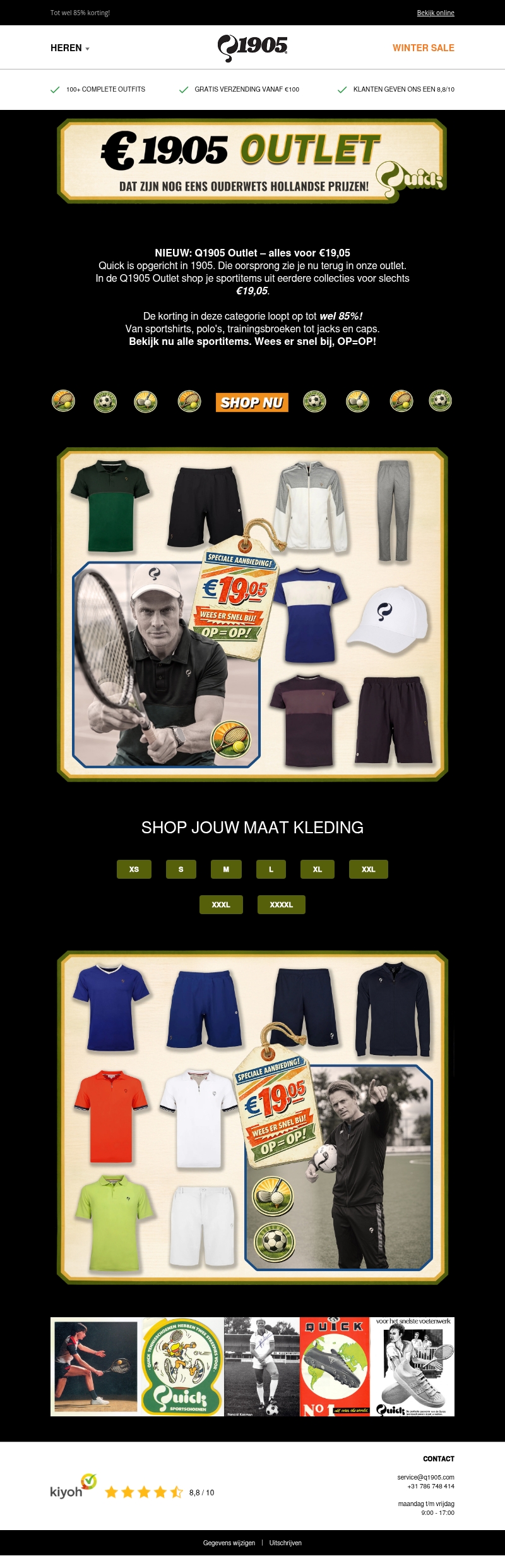 Alles voor €19,05 in de Q1905 Outlet! Alles voor €19,05 in de Q1905 Outlet!