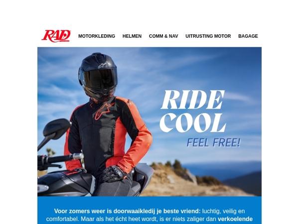 Fris blijven op de motor dankzij doorwaai- en verkoelende kleding!