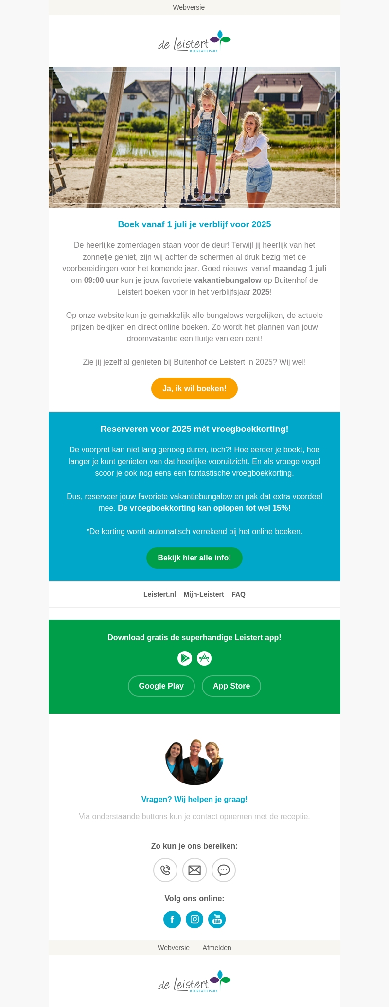 Boek je favoriete bungalow voor 2025! Boek je favoriete bungalow voor 2025!