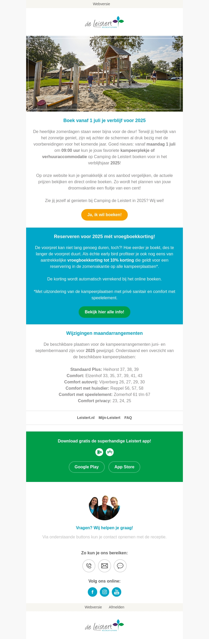 Boek je favoriete plekje voor 2025! Boek je favoriete plekje voor 2025!