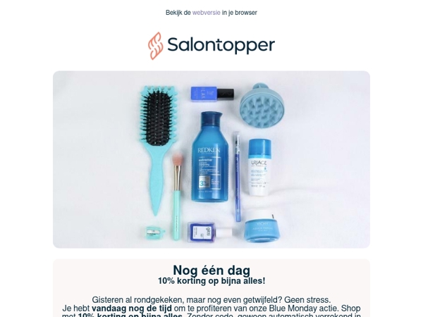 Nog één dag om in te slaan 💙