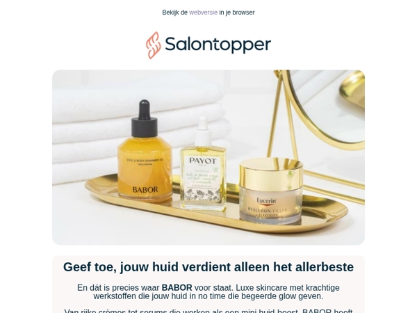 Omdat jouw huid alleen het beste verdient