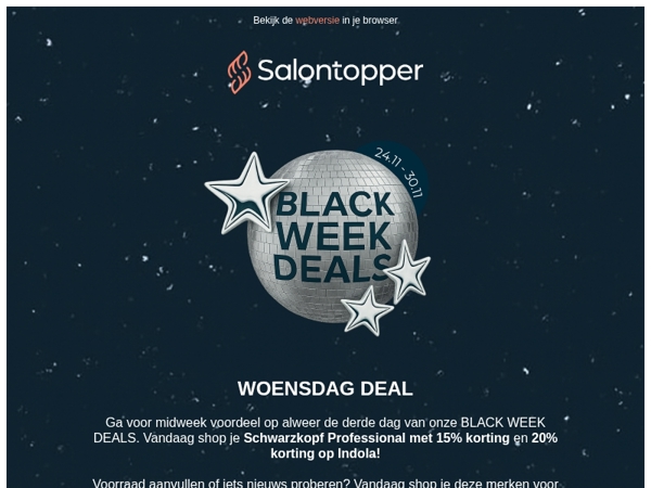 WOENSDAG DEAL 🪩 15% korting op Schwarzkopf en 20% op Indola