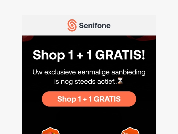 Je exclusieve 1+1 deal loopt bijna af!