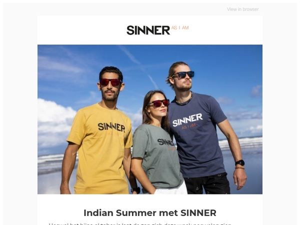 Indian Summer met SINNER☀️