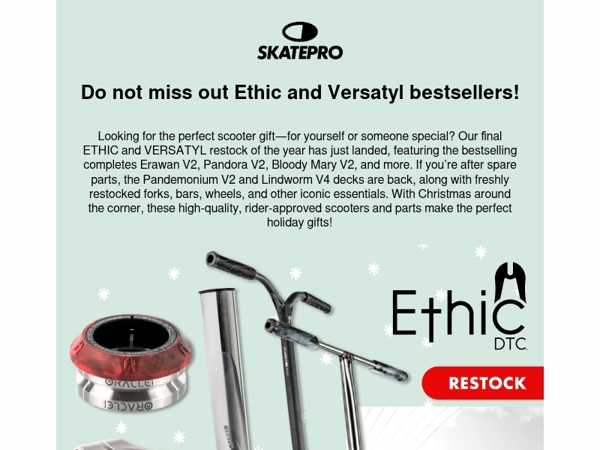 Ethic & Versatyl back in stock!