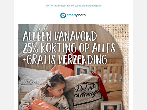 Hi, alleen vanavond 25% korting en gratis verzending