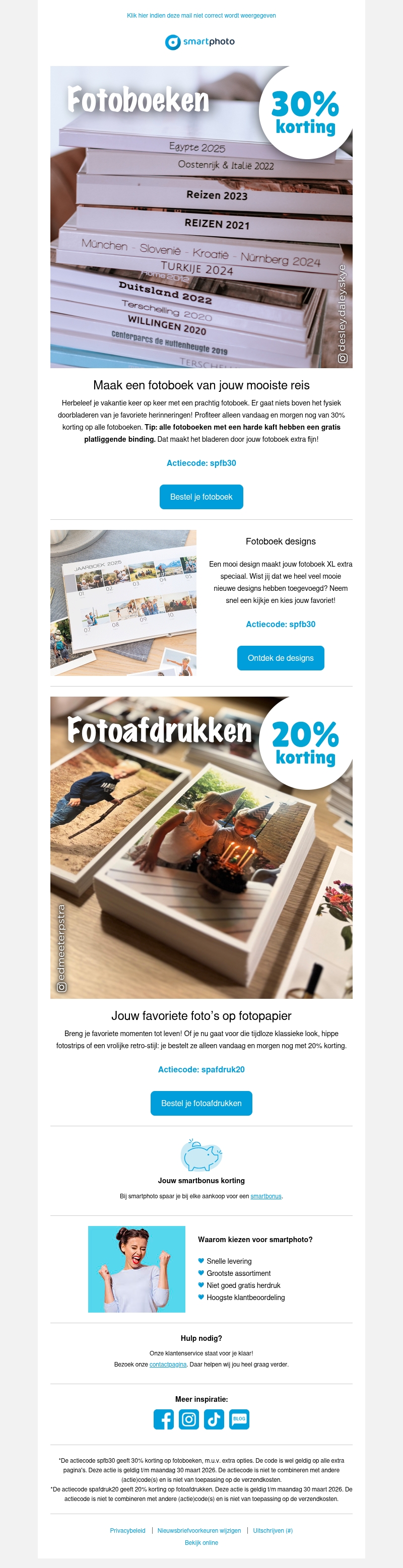 Hi, alleen vandaag en morgen nog: 30% korting op fotoboeken Hi, alleen vandaag en morgen nog: 30% korting op fotoboeken