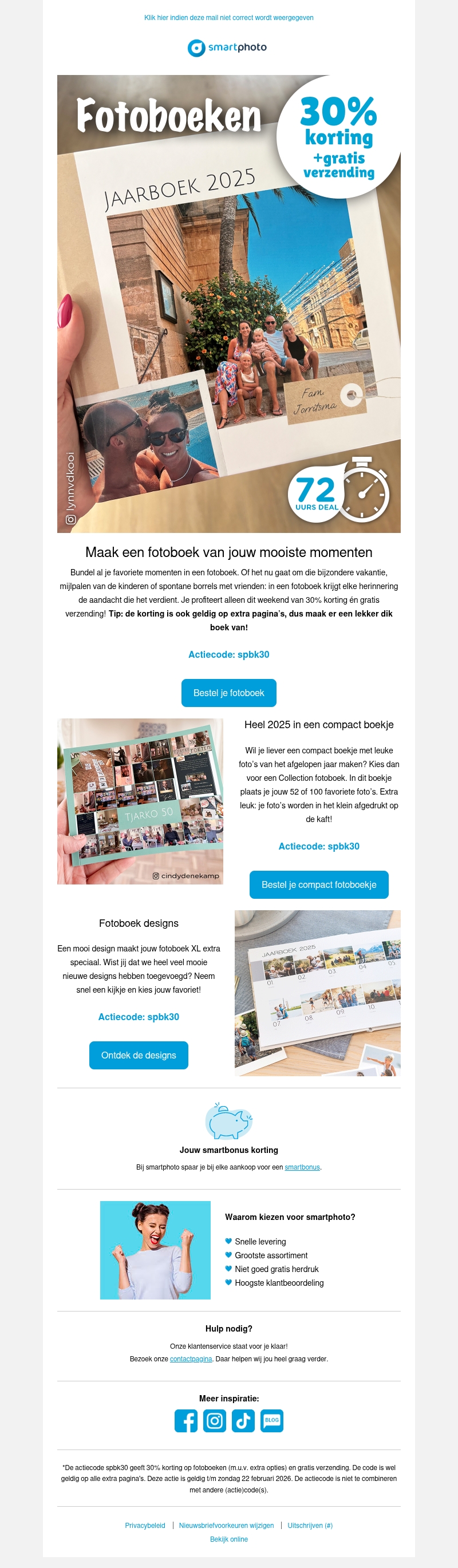 Hi, 72 uurs deal: 30% korting op fotoboeken + gratis verzending Hi, 72 uurs deal: 30% korting op fotoboeken + gratis verzending
