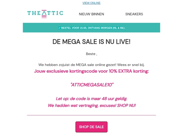 Wees snel, de MEGA sale is NU online!