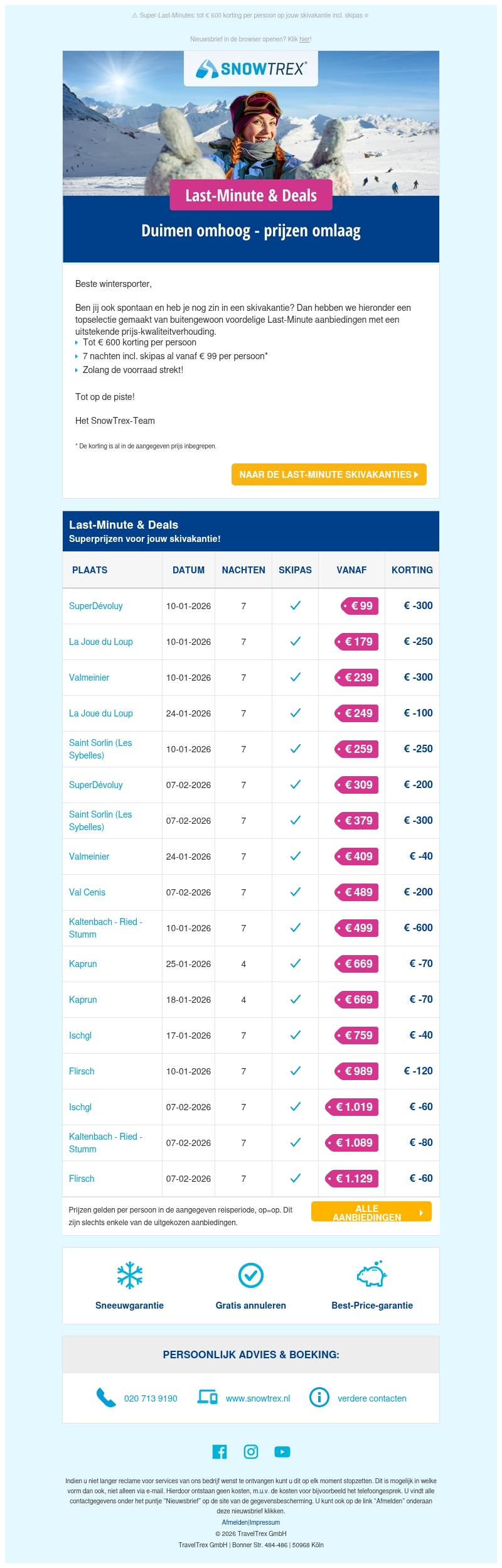 ⏰ Voor last-minute wintersporters: Ga al vanaf 99 euro voor 7 nachten incl. skipas op skivakantie ⏰ Voor last-minute wintersporters: Ga al vanaf 99 euro voor 7 nachten incl. skipas op skivakantie