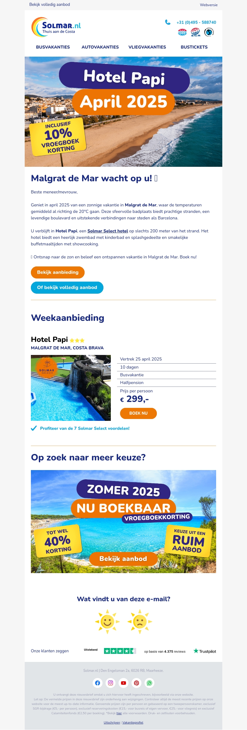 Vroeg boeken = korting! Vroeg boeken = korting!