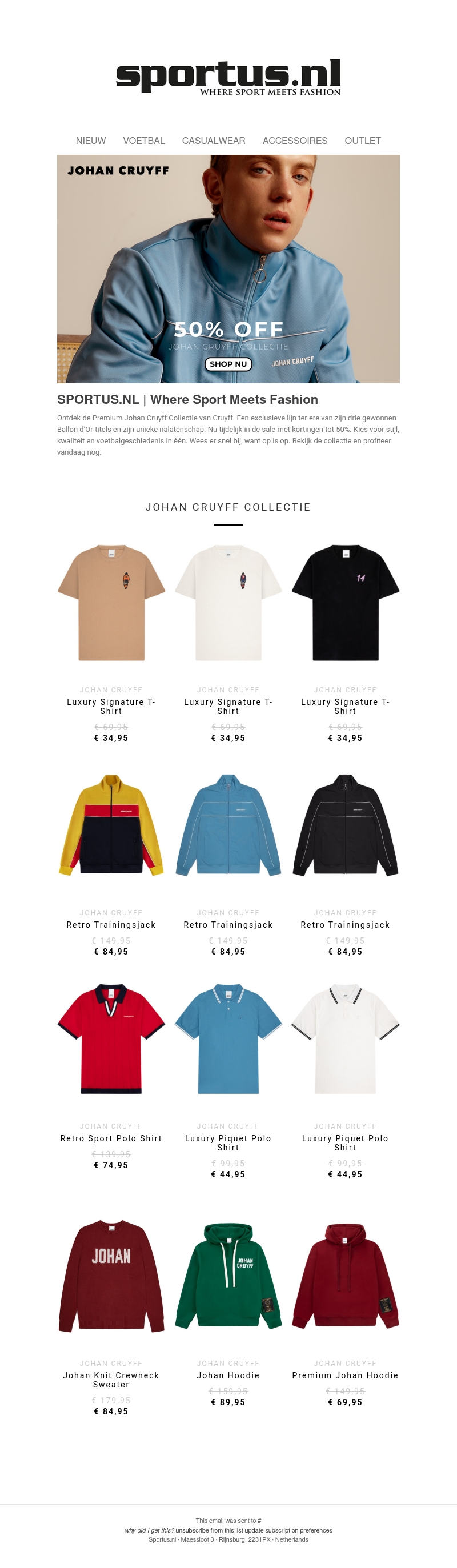 Johan Cruyff ⚽ Tot 50% korting op de Premium Johan Cruyff Collectie! Johan Cruyff ⚽ Tot 50% korting op de Premium Johan Cruyff Collectie!