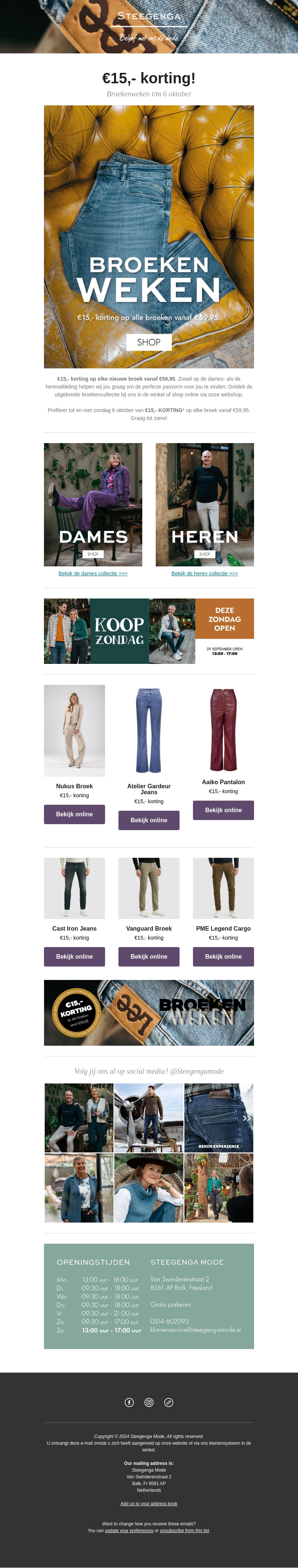 -€15 KORTING👖op jouw nieuwe broek bij Steegenga Mode👖 -€15 KORTING👖op jouw nieuwe broek bij Steegenga Mode👖