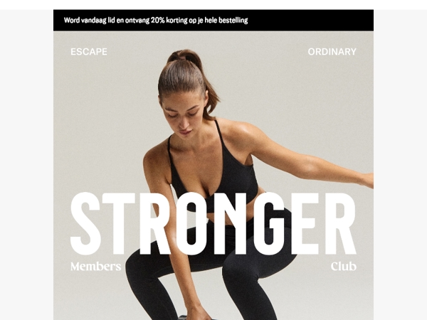 De STRONGER Members Club is er eindelijk