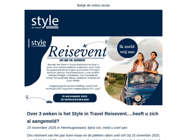 Over 3 weken is het Style in Travel Reisevent….heeft u zich al aangemeld?